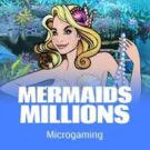 Mermaids Millions